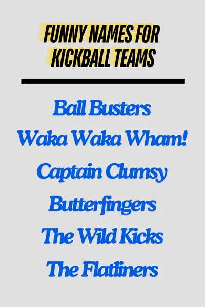 Funny Names For Kickball Teams