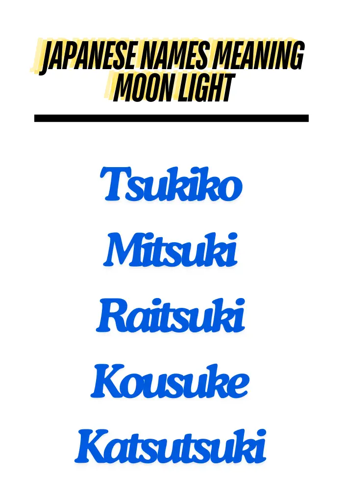 Japanese Names Meaning Moon Light