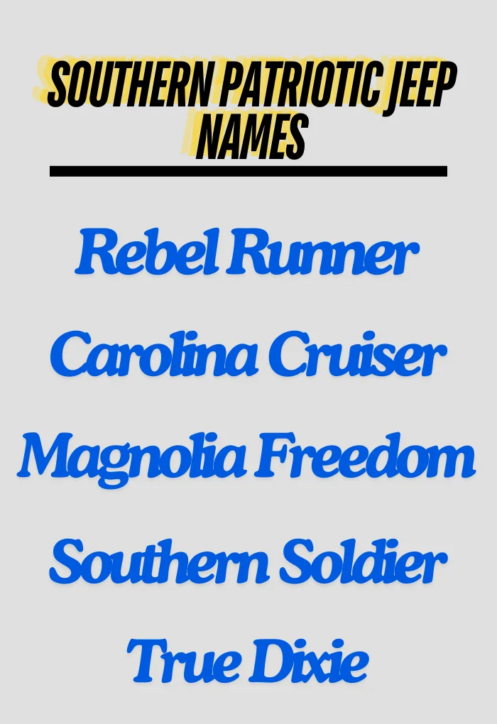 Southern patriotic Jeep names