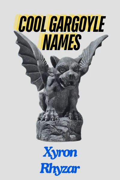 Cool gargoyle names