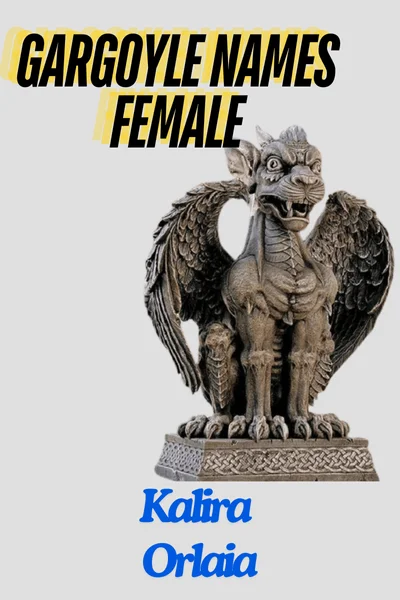 Gargoyle names female