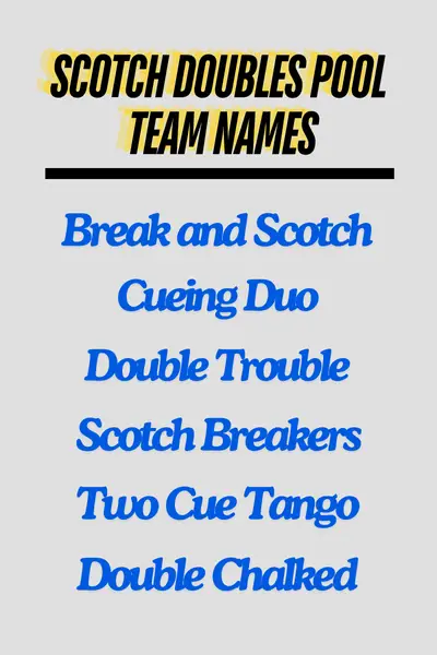 Scotch doubles pool team names