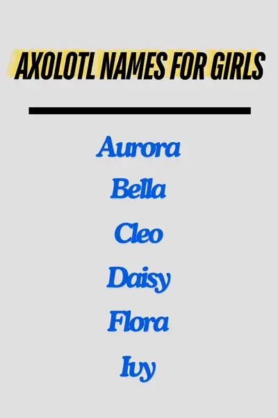 Axolotl names for girls