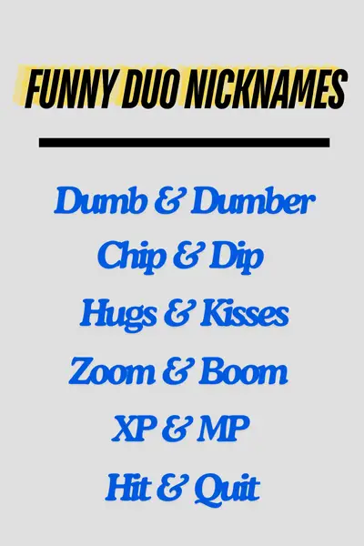 Funny Duo Nicknames