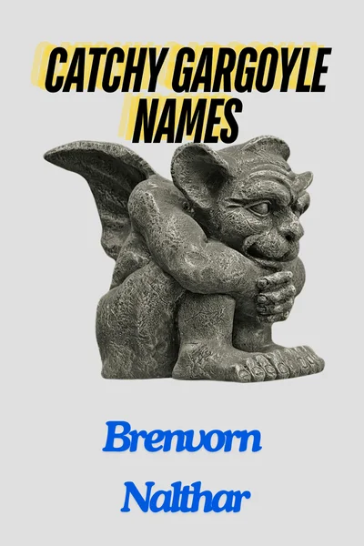 gargoyle names