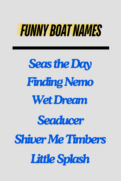 Funny Boat Names