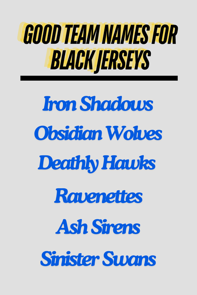 Good Team Names for Black Jerseys