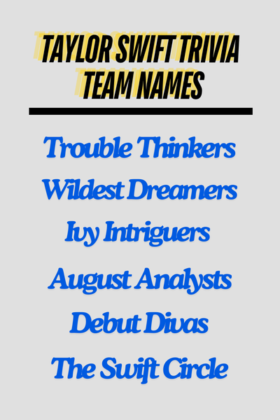 Taylor Swift Trivia Team Names