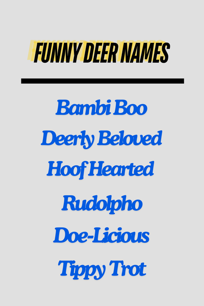 Funny Deer Names