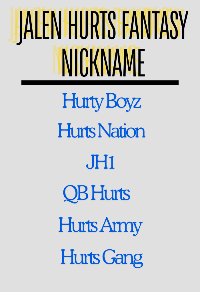 Jalen Hurts Fantasy Nickname