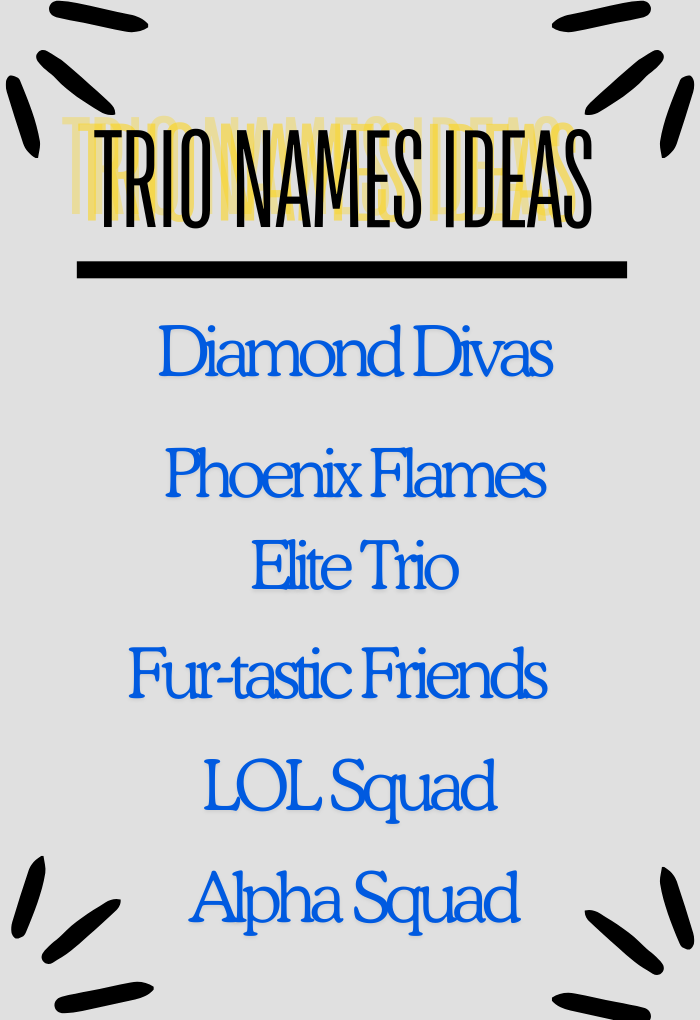 Trio Names Ideas